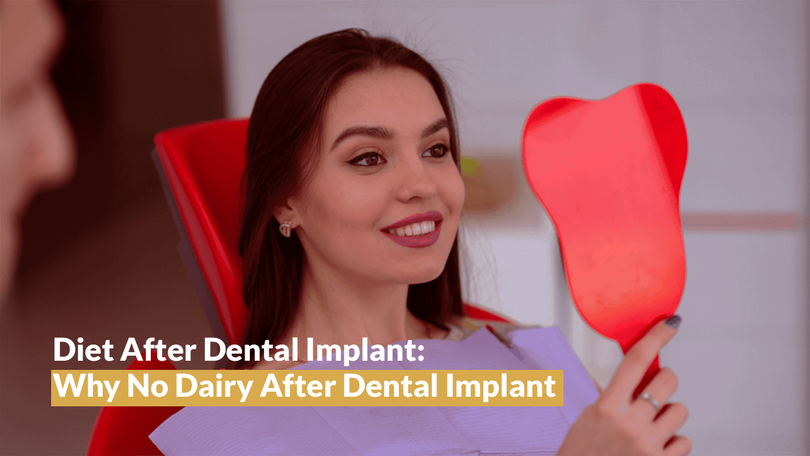 Diet After Dental Implant: Why No Dairy After Dental Implant