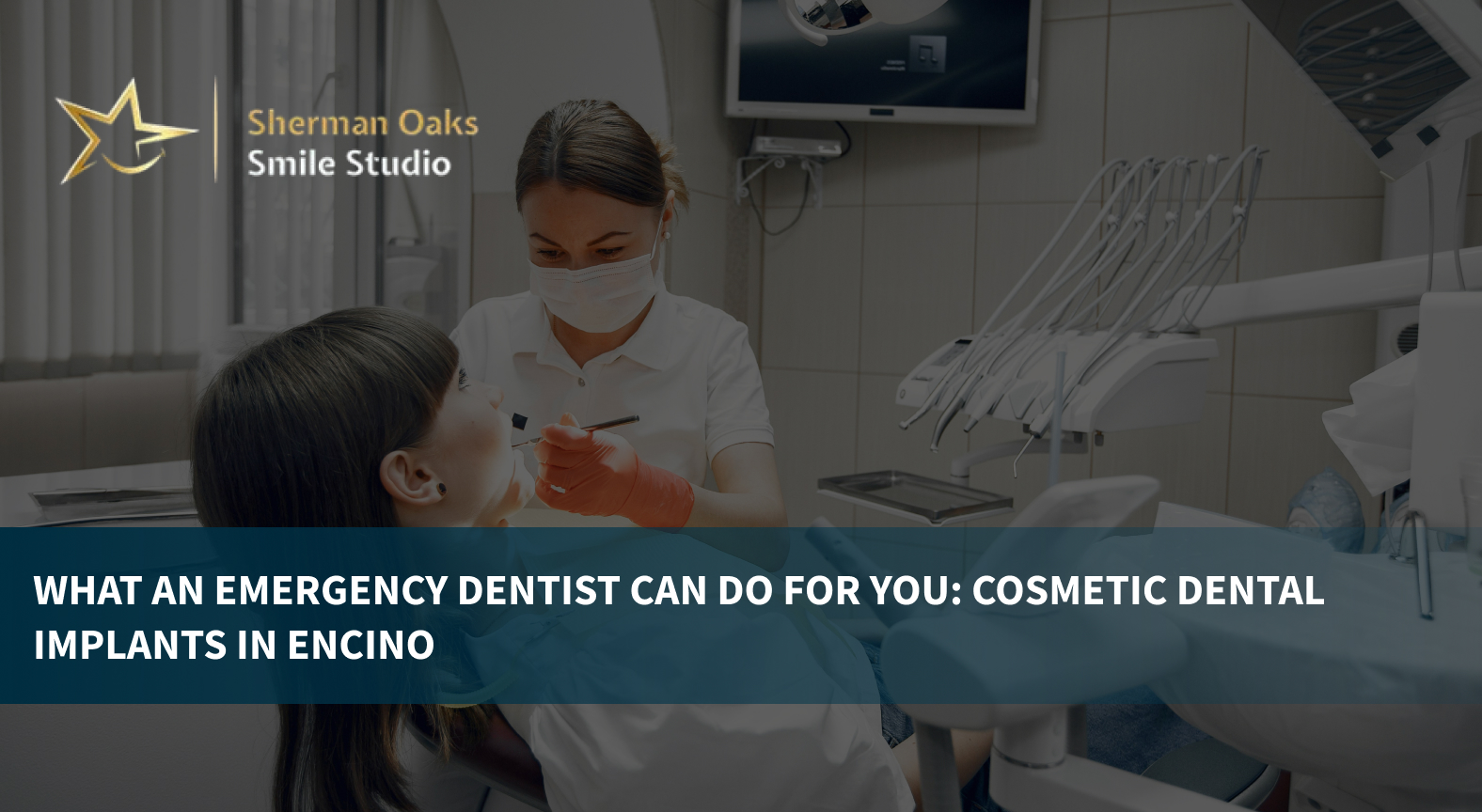 Pediatric Dentist in Sherman Oaks